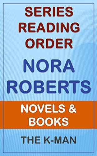 Series List Nora Roberts In Order Novels And Books By The K Man