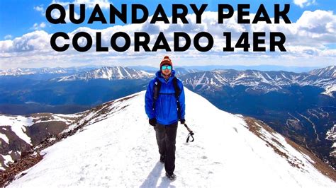 Quandary Peak Colorado 14er Hike Youtube