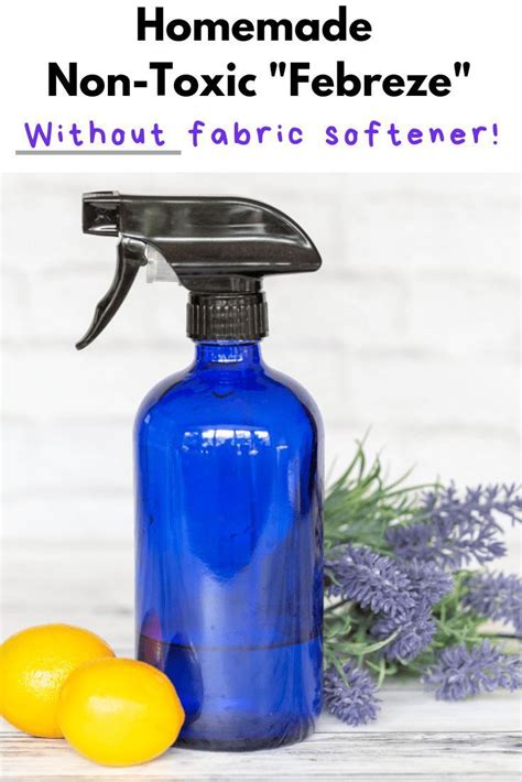 My disinfecting wipes, furniture polish, and linen spray are staples in my house. Non-Toxic Homemade Febreze Without Fabric Softener - DIY ...