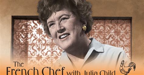 The French Chef With Julia Child Pbs