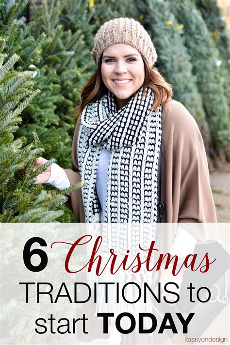 6 Christmas Traditions To Start Today Kassy On Design
