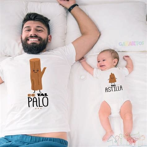 Pack Camiseta Padre E Hijo Modde Tal Palo Tal Astilla Body Manga Corta