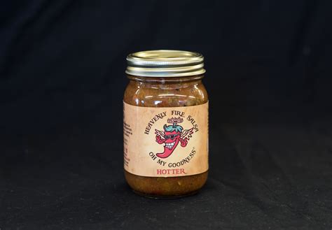 Hotter Oh My Goodness Artisan Craft Good Things Salsa