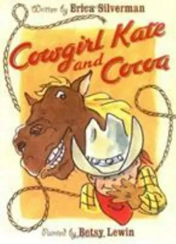 Cowgirl Kate And Cocoa Hardcover Erica Silverman 9780152021245 402 Picclick