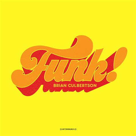 Bringing Back The Funk — Brian Culbertson