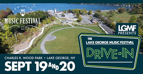 Lake George Music Festival Drive In Series September 19 20 2020