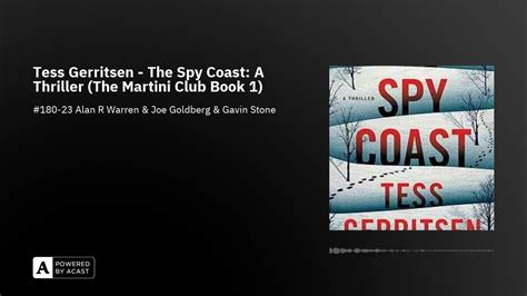 Tess Gerritsen The Spy Coast A Thriller The Martini Club Book 1 Youtube