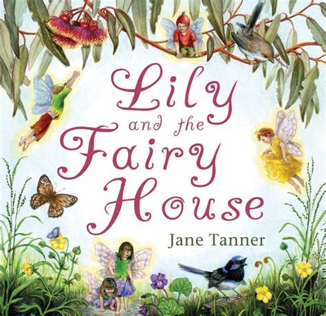 Kids Book Review Review Lily And The Fairy House