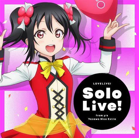 Love Live Solo Live From μs Nico Extra Ost