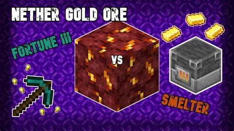 Is It Better To Smelt Nether Gold Ore Youtube