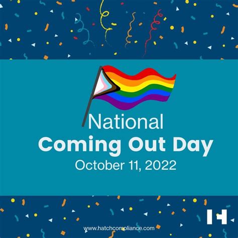 National Coming Out Day Hatch Compliance