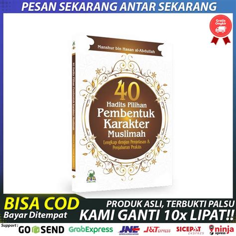 Jual Buku 40 Hadits Pembentuk Karakter Muslimah Darul Haq Karya Manshur Bin Hasan Al