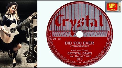 Crystal Dawn Did You Ever 2014 Youtube