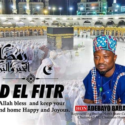 Farewell Ramadan Hon Adebayo Babajide Gabreal Felicitates With Muslim