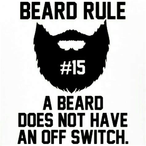 beard rule 15 beard rules beard beard humor
