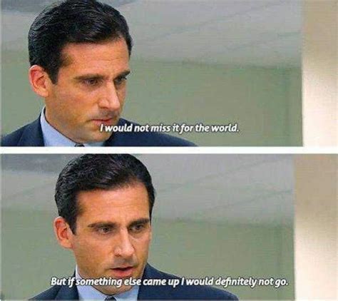Michael Scott I Would Not Miss It For The World Blank Template Imgflip