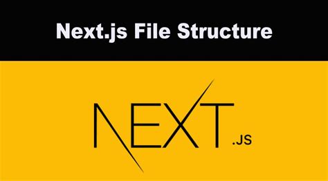Next Js File Structure