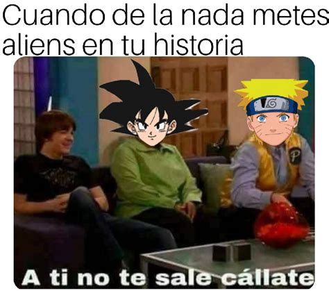 Después conocida como la saiyajin de la u.a. Top memes de naruto en español :) Memedroid