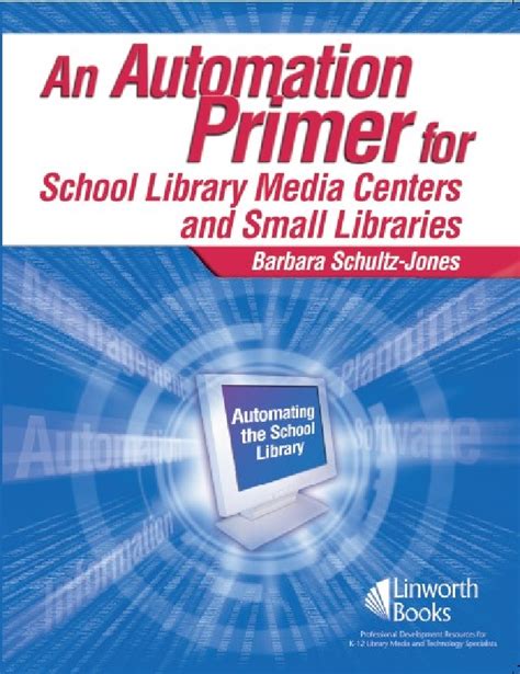 Automation Primer For School Library Media Centers An • Abc Clio
