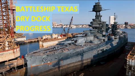 Battleship Texas Uss Texas Galveston Gulf Copper Week 2 Dry Dock Video