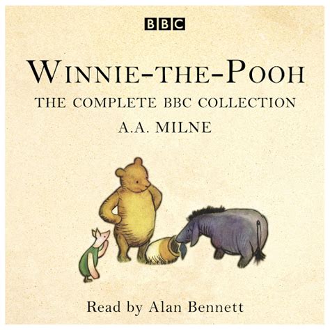 Winnie The Pooh The Complete Bbc Collection By A A Milne