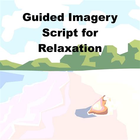 Guided Imagery Scripts For Stress Relaxation Scripts Therapy Activities Art Therapy Activities