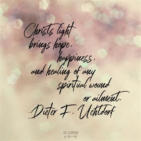 Christs Light Brings Hope Happiness And Healing Latter Day Saint