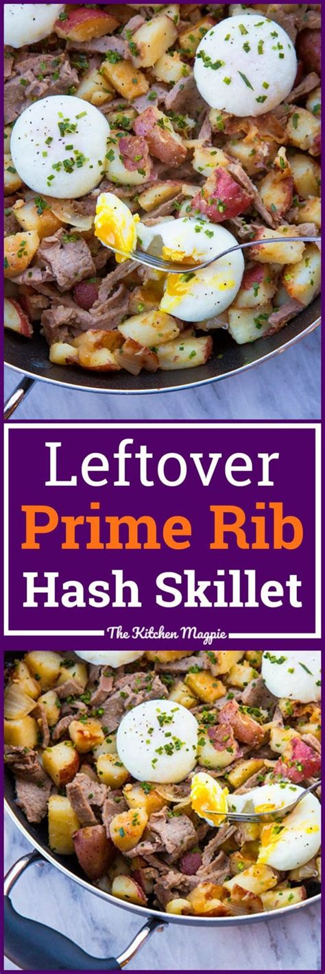 Cook your prime rib to perfection, and then use these leftover recipes to finish off the rest of the meat in the days following the holidays. Leftover Prime Rib Hash Skillet | The Kitchen Magpie | Prime rib recipe, Leftover prime rib ...