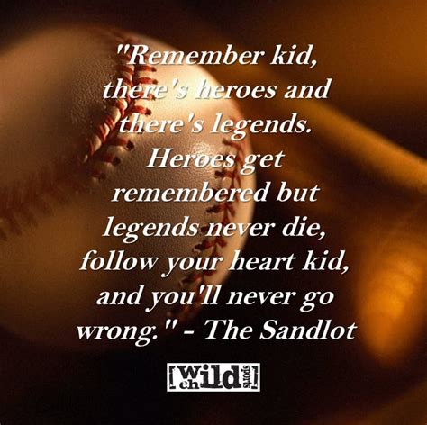 Enjoy reading and share 32 famous quotes about a kid at heart with everyone. Sports Movie Quotes - Our Top 10 - Wild Child Sports