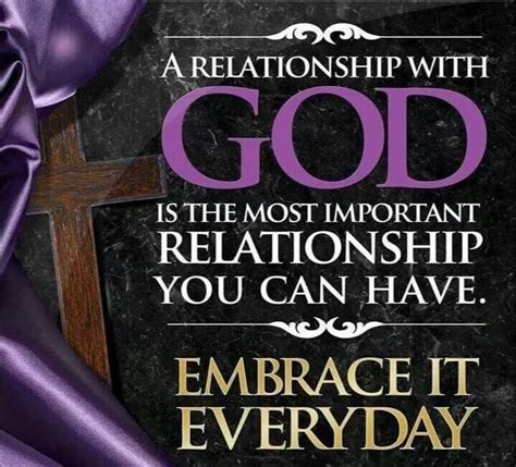 A Relationship With God Is The Most Important Relationship You Can Ever