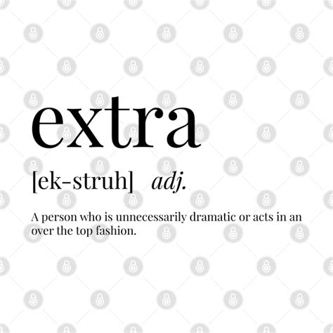 Extra Definition Extra T Shirt Teepublic