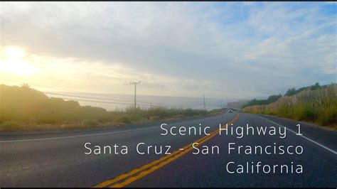 Road Trip From Santa Cruz To San Francisco On Highway 1 Scenic
