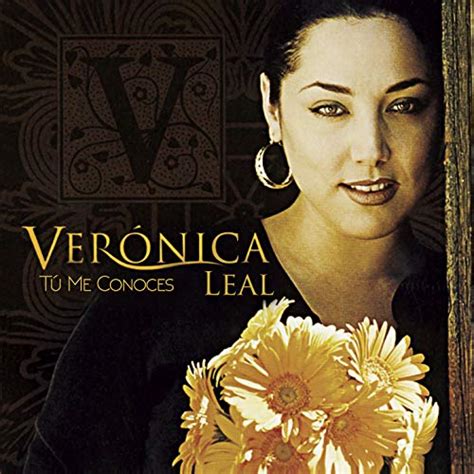 Tú Me Conoces By Veronica Leal On Amazon Music Unlimited