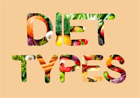 Types Of Diets Our Top Favorites