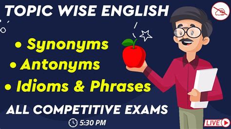 Topic Wise English Synonyms Antonyms Idioms And Phrases All