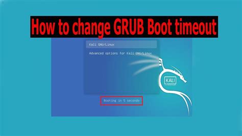 How To Change Grub Boot Timeout On Kali Linux 2020 Youtube