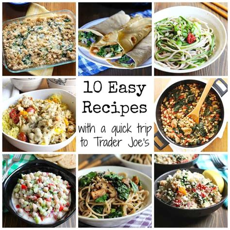 I've compiled the ultimate list of healthy trader joe's toddler snacks that are tried and true favorite with my three year old twins. 10 Easy Weeknight Recipes - Thanks to Trader Joe's ...