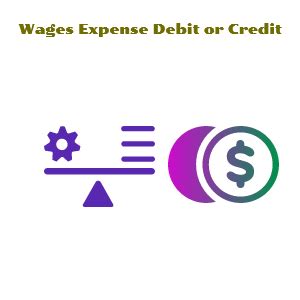 Record credits and debits for each transaction that occurs. Wages Expense Debit or Credit
