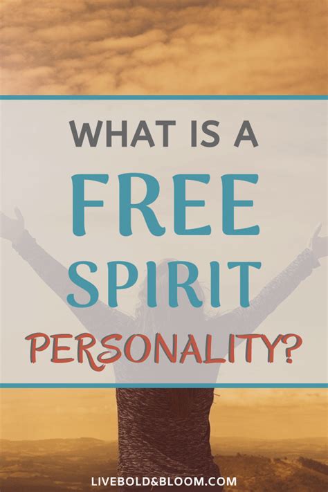 What Is A Free Spirit And How Do You Tell A Free Spirited Person From