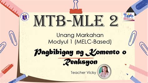 Pagbibigay Ng Komento O Reaksyon Mother Tongue 2 Melc Based Adm