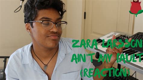 Listen to zara larsson's new single 'ain't my fault'! Zara Larsson- Ain't My Fault (REACTION) - YouTube