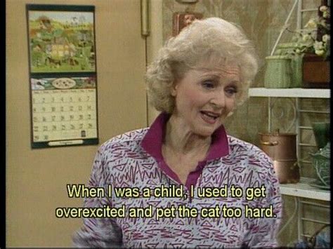 Golden Girls Television Comedy Betty White Golden Girls Quotes