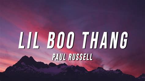 Paul Russell Lil Boo Thang Lyrics Youtube