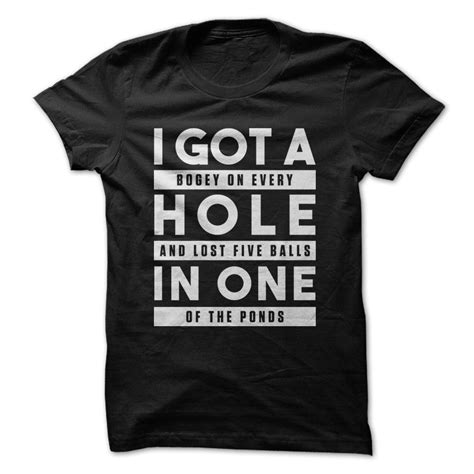 I Got A Hole In One Golf T Shirts And Hoodies Golf Humor Funny Golf