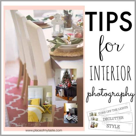 Tips For Interior Photography Place Of My Taste