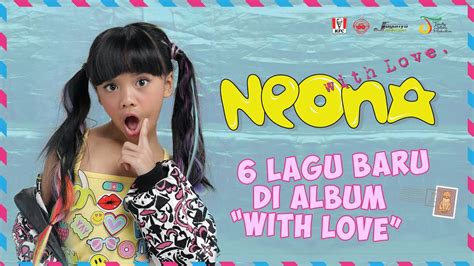 neona with love first album youtube