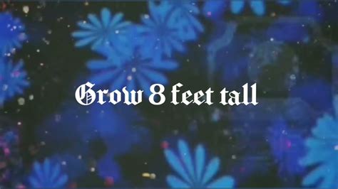 Grow 8 Feet Tall Powerful Subliminal Youtube