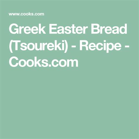 Fish supper on good friday, such as the baked salmon en croute or. Greek Easter Bread (Tsoureki) - Recipe - Cooks.com | Fried ...
