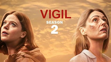 Vigil Season 2 Ending Explained Plot Cast Release Date Where To