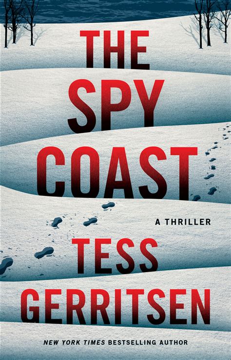 Book Review Tess Gerritsen Writes An Un Put Downable Spin On Espionage Novels With The Spy
